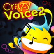 Crazy Voice 2