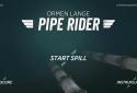 Pipe Rider