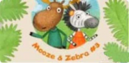 Moose and Zebra. Dinosaurs