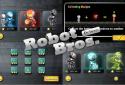 Robot Bros Deluxe
