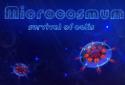 Microcosmum: survival of cells