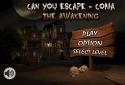Escape Coma 2 The Awakening