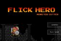 Flick Hero - Monster Cutter