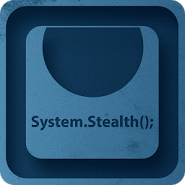 System.Stealth();
