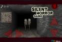 Silent Horror Game