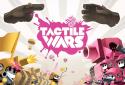 Tactile Wars