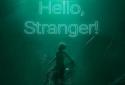 Hello, Stranger!