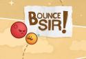 Bounce Sir