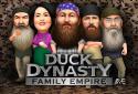 Duck Dynasty ® Family Empire