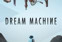 Dream Machine : The Game