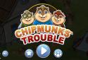 Chipmunks' Trouble