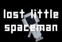 Lost Little Spaceman