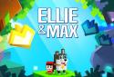 Ellie & Max
