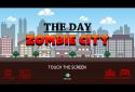 The Day - Zombie City
