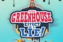 The Greenhouse Effect is a Lie - Conspiracy Game