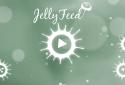 Jelly Feed