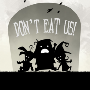Don't eat us