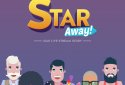 Star Away! Idle Live Stream Story