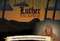 Luther - the Journey: An adventurous escape