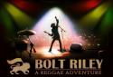 Bolt Riley: A Reggae Adventure