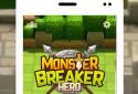 Monster Breaker Hero