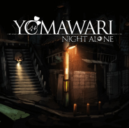 Yomawari: Night Alone