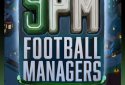 9PM Football Managers