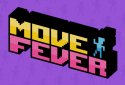 Move Fever