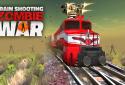 Train shooting - Zombie War