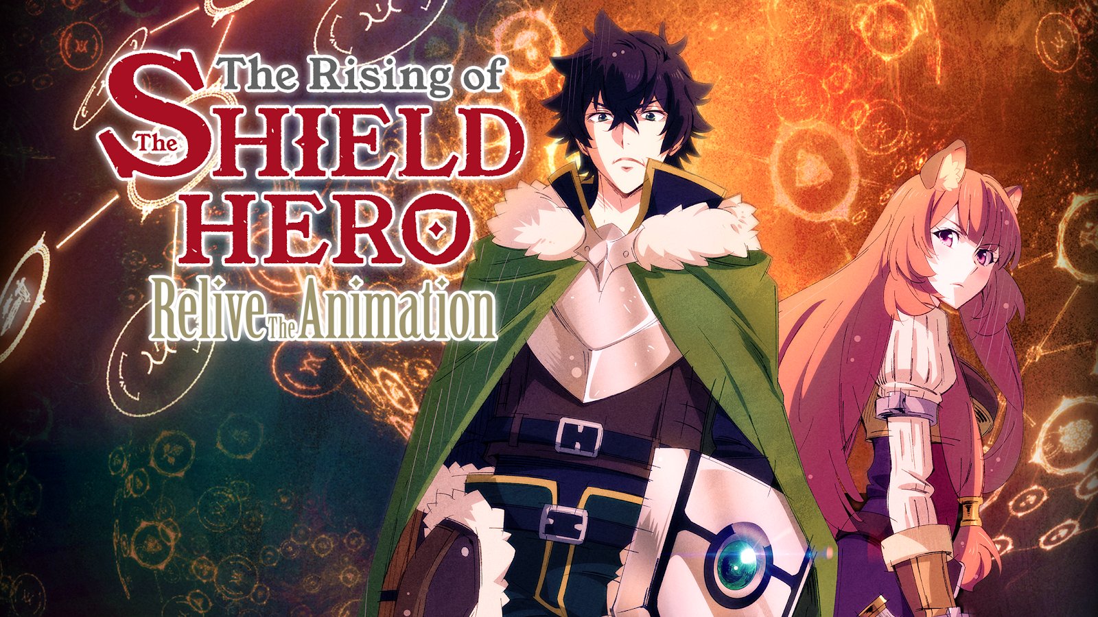 Download The Rising of The Shield Hero Relive The Animation.