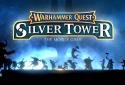 Warhammer Quest: The Silver Tower