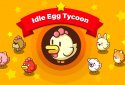 Idle Tycoon Egg