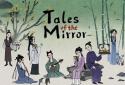 Tales of the Mirror