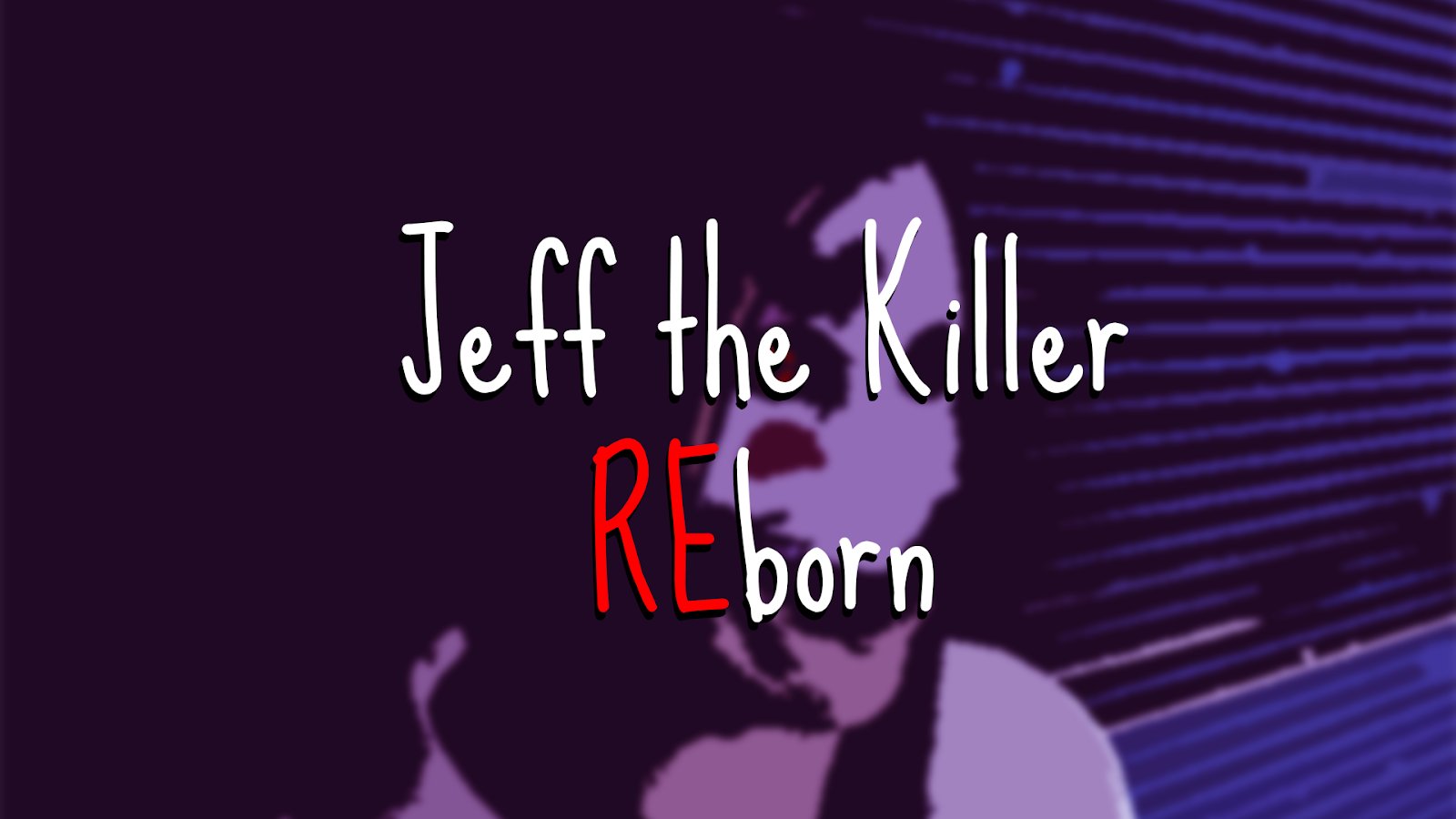 Jeff the killer REborn скачать 1 APK на Android