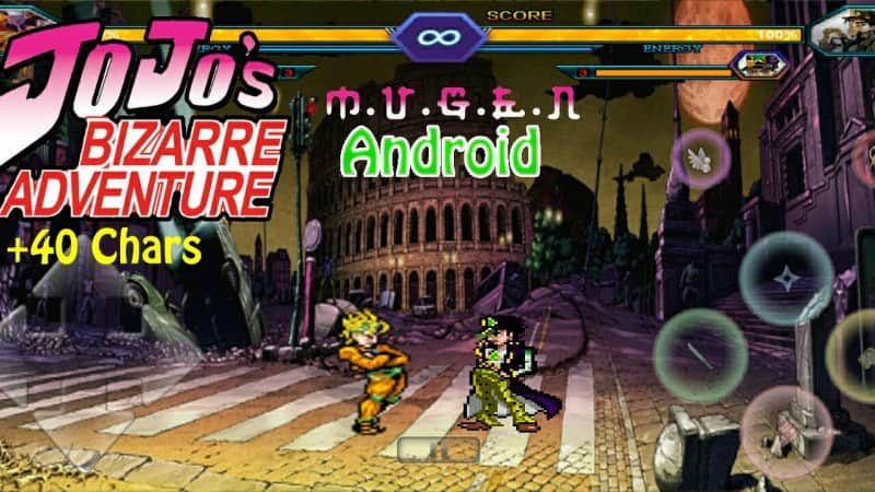 JOJO Bizarre Mugen Android New 