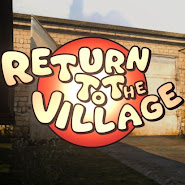 Return To The Village [BETA]