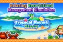 Tropical Resort Story