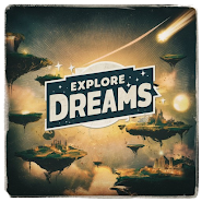 Explore Dreams: Dreamcore