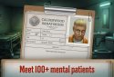 Escape from Mental Hospital