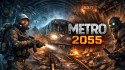 Metro 2055 - last day survival