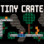 Tiny Crate