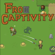 From Captivity