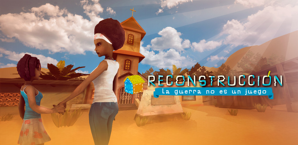 Reconstrucción - War is not a game